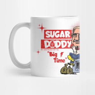 Sugar Daddy Big Time Mug